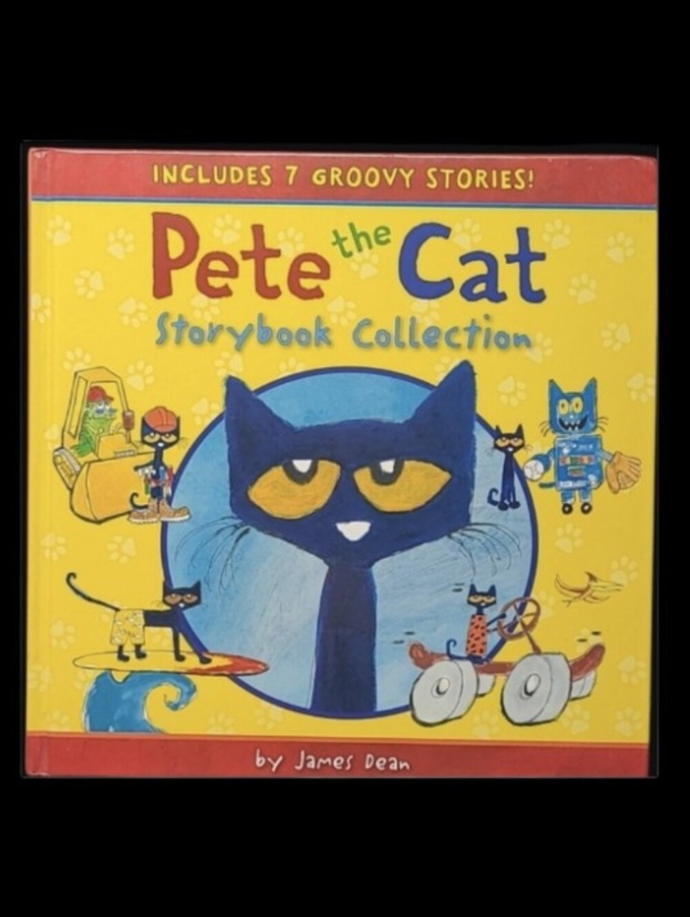 2016 "PETE THE CAT" STORYBOOK COLLECTION-BY JAMES DEAN INCLUDES 7 GROOVY…
